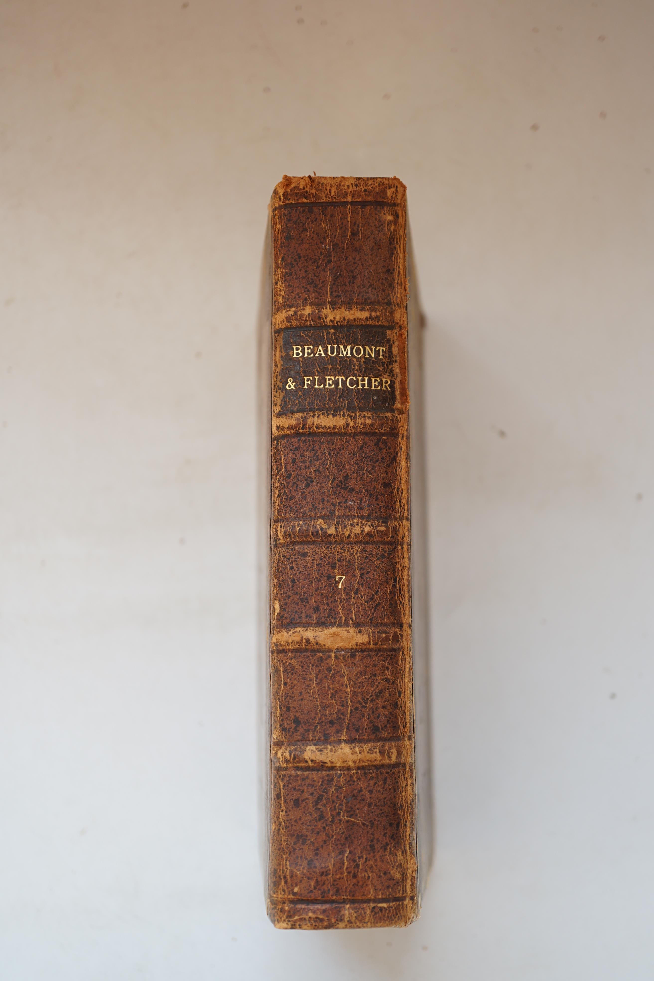 Beaumont, Francis and John Fletcher - The Works of Mr. Francis Beaumont, and John Fletcher, 7 vols, with 2 engraved portraits and 47 plates, 8vo, calf rebacked, vol 6 dated 1750 and lacking 4 plates, Jacob Tonson, London